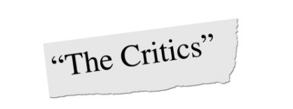 \'The critics\'
